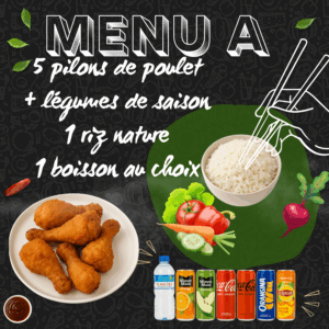 MENU A - 5 pilons de poulet